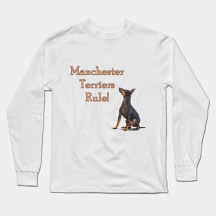 Manchester Terriers Rule! Long Sleeve T-Shirt